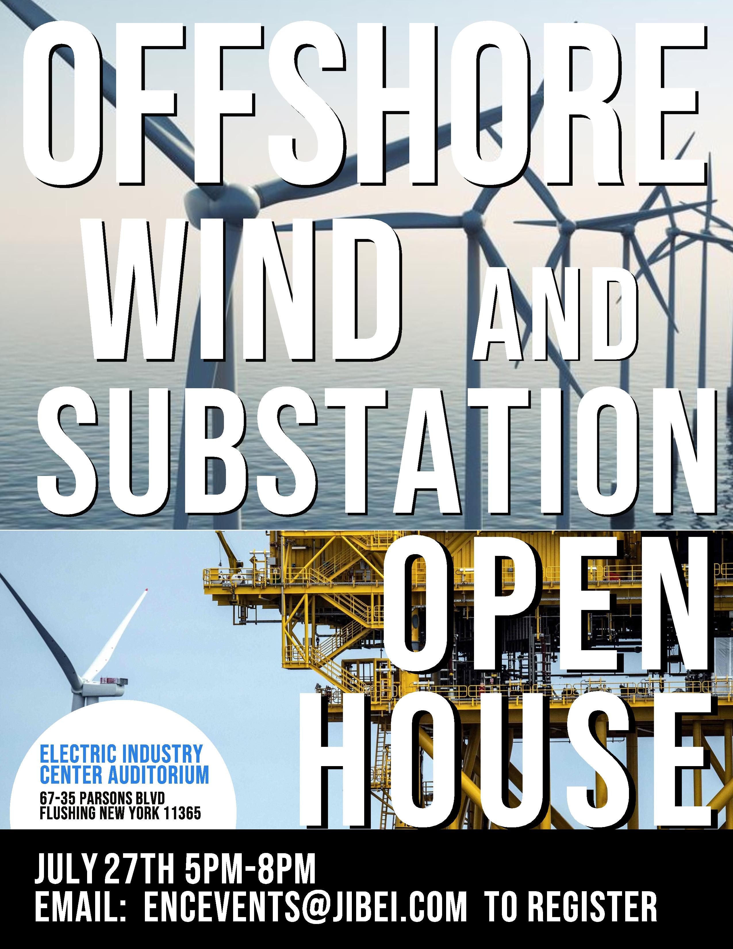 Offshore Wind and Substation Open House